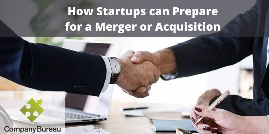 prepare for a Merger or Acquisition