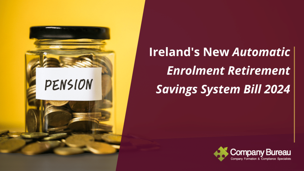 automatic enrolment retirement savings system bill 2024