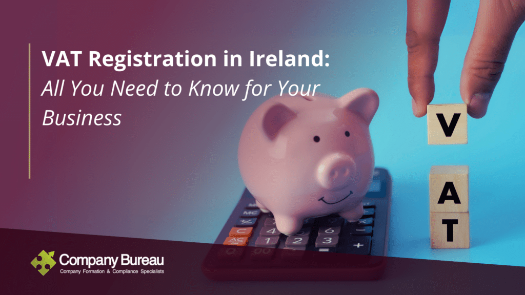 VAT Registration in Ireland