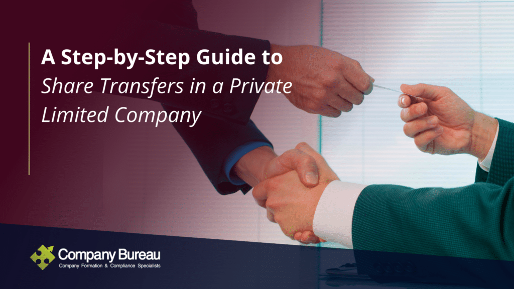 A Step-by-Step Guide to Share Transfers in a Private Limited Company